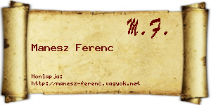 Manesz Ferenc névjegykártya